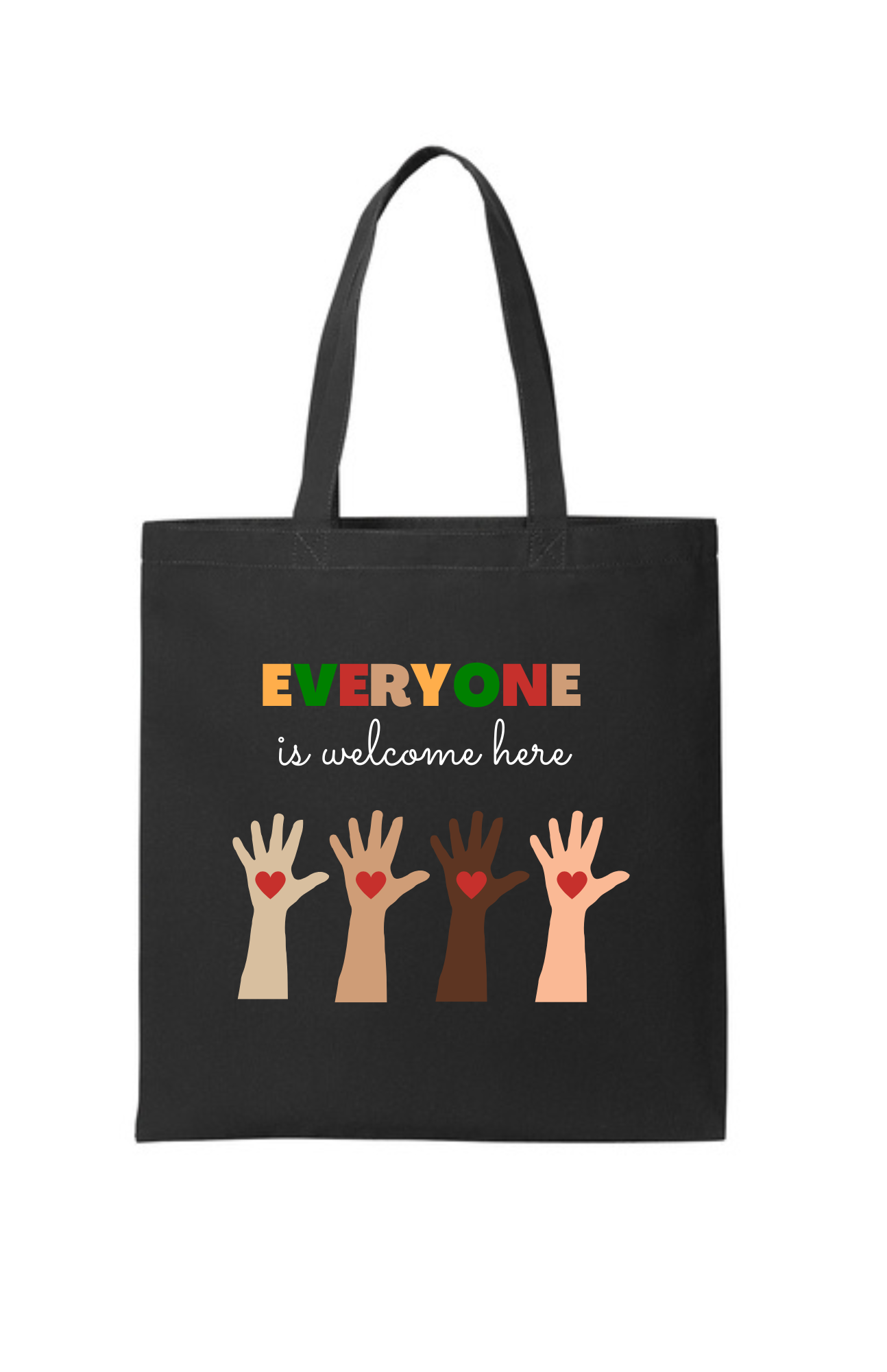 Tote Bag "Black" - Everyone Is Welcome Here