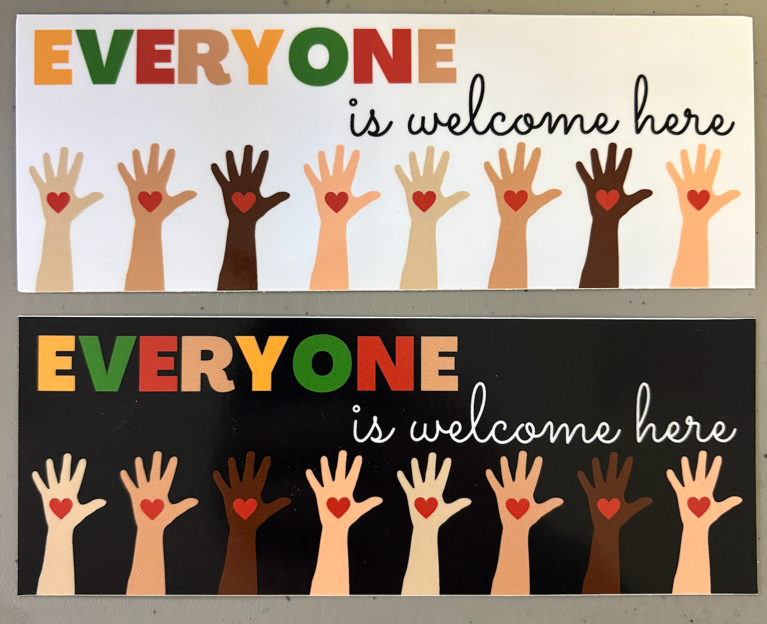 Bumper Stickers! Everyone Is Welcome Here Sticker 8"