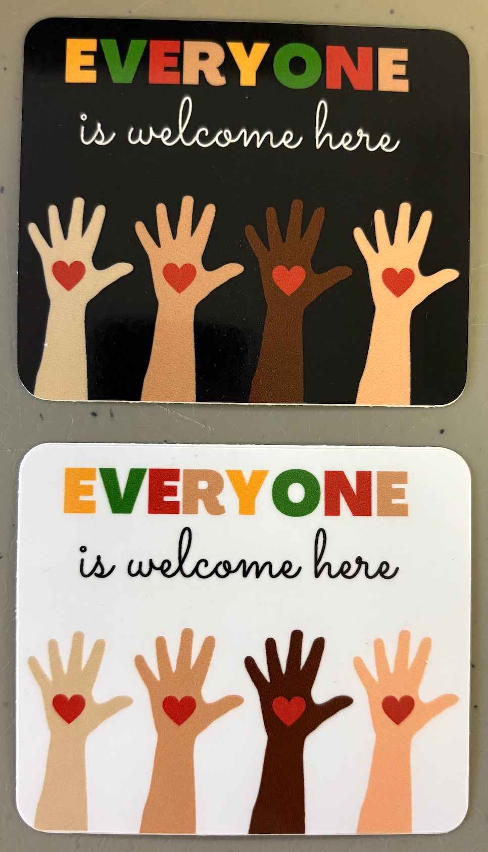 Sticker! Everyone Is Welcome Here Sticker 3.5"